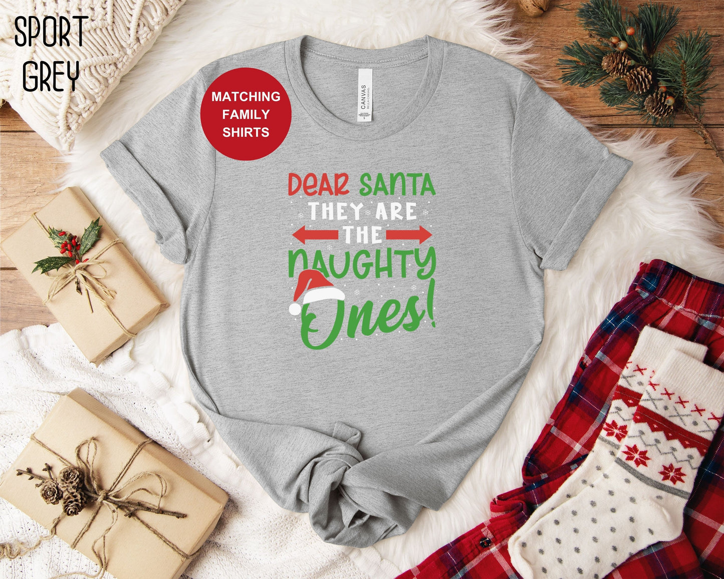 Dear Santa They are the Naughty Ones Shirt