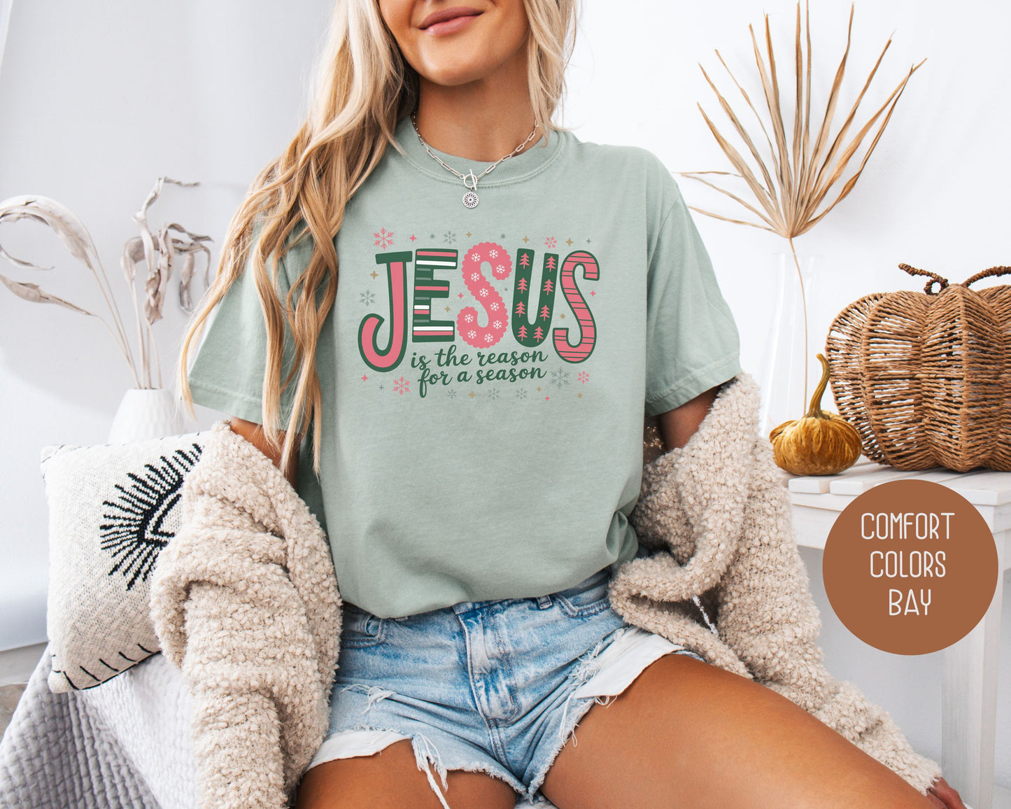 Jesus is the Reason for the Season Comfort Colors Shirt