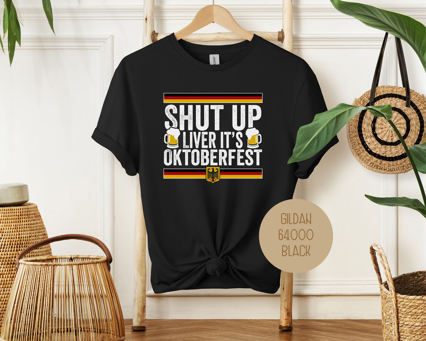 Shut Up Liver It's Oktoberfest Shirt