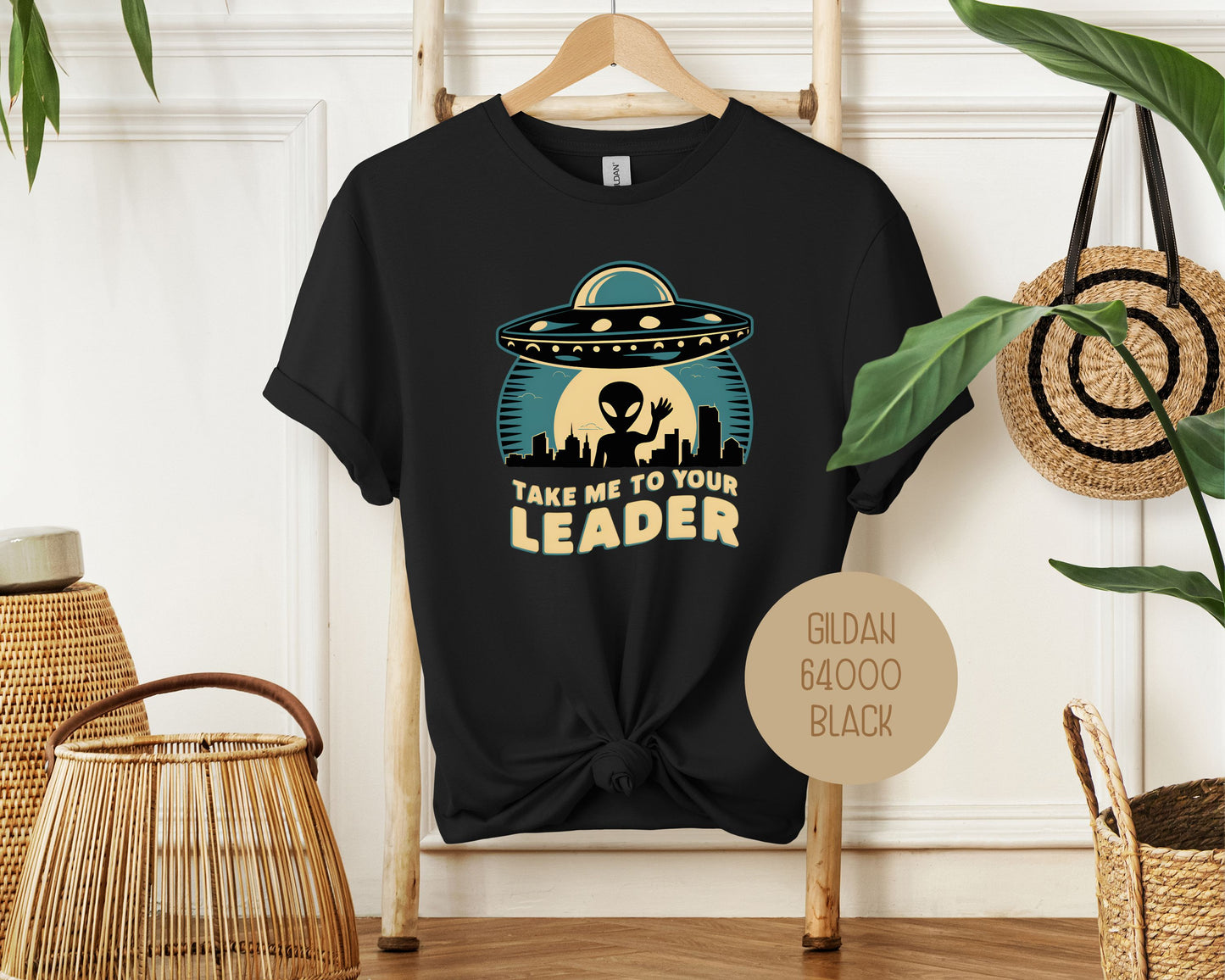 Take Me To Your Leader Alien Shirt
