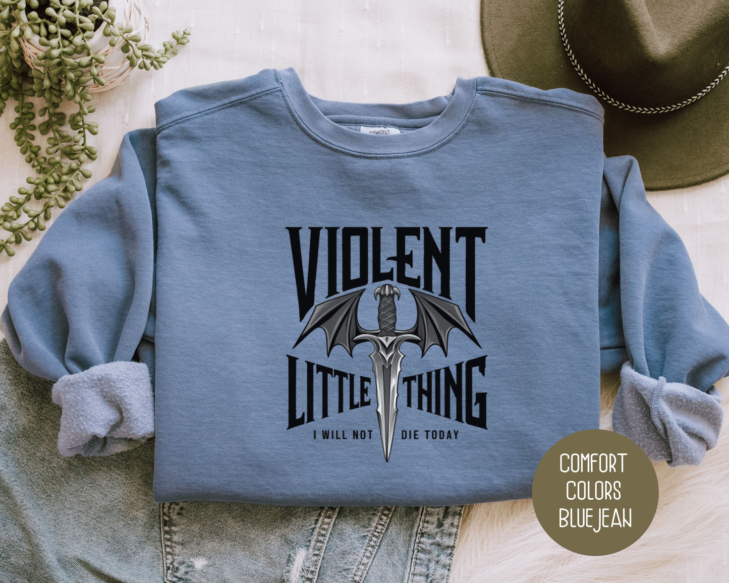 Violent Little Thing Comfort Colors Sweatshirt