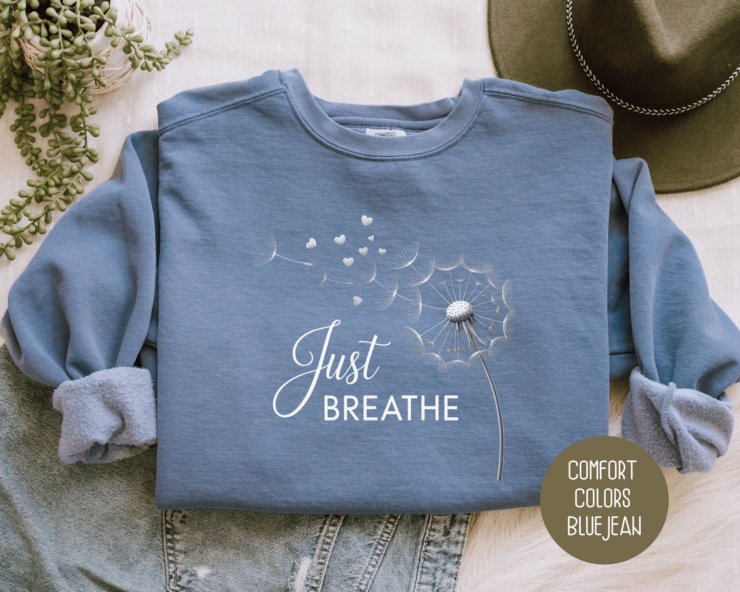 Just Breathe Comfort Colors Sweatshirt