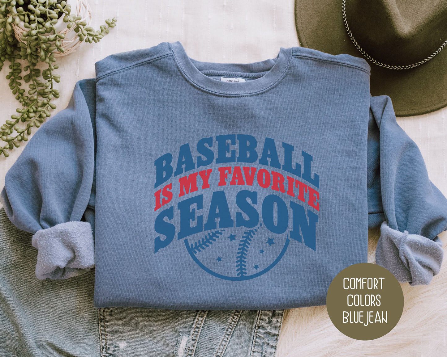 Baseball is My Favorite Season Comfort Colors Sweatshirt