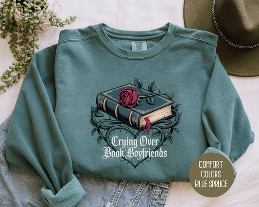 Crying Over Book Boyfriends Comfort Colors Sweatshirt