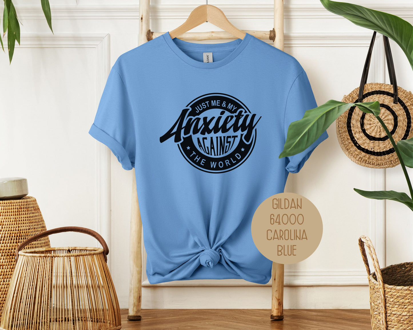 Just Me and My Anxiety Against the World Shirt