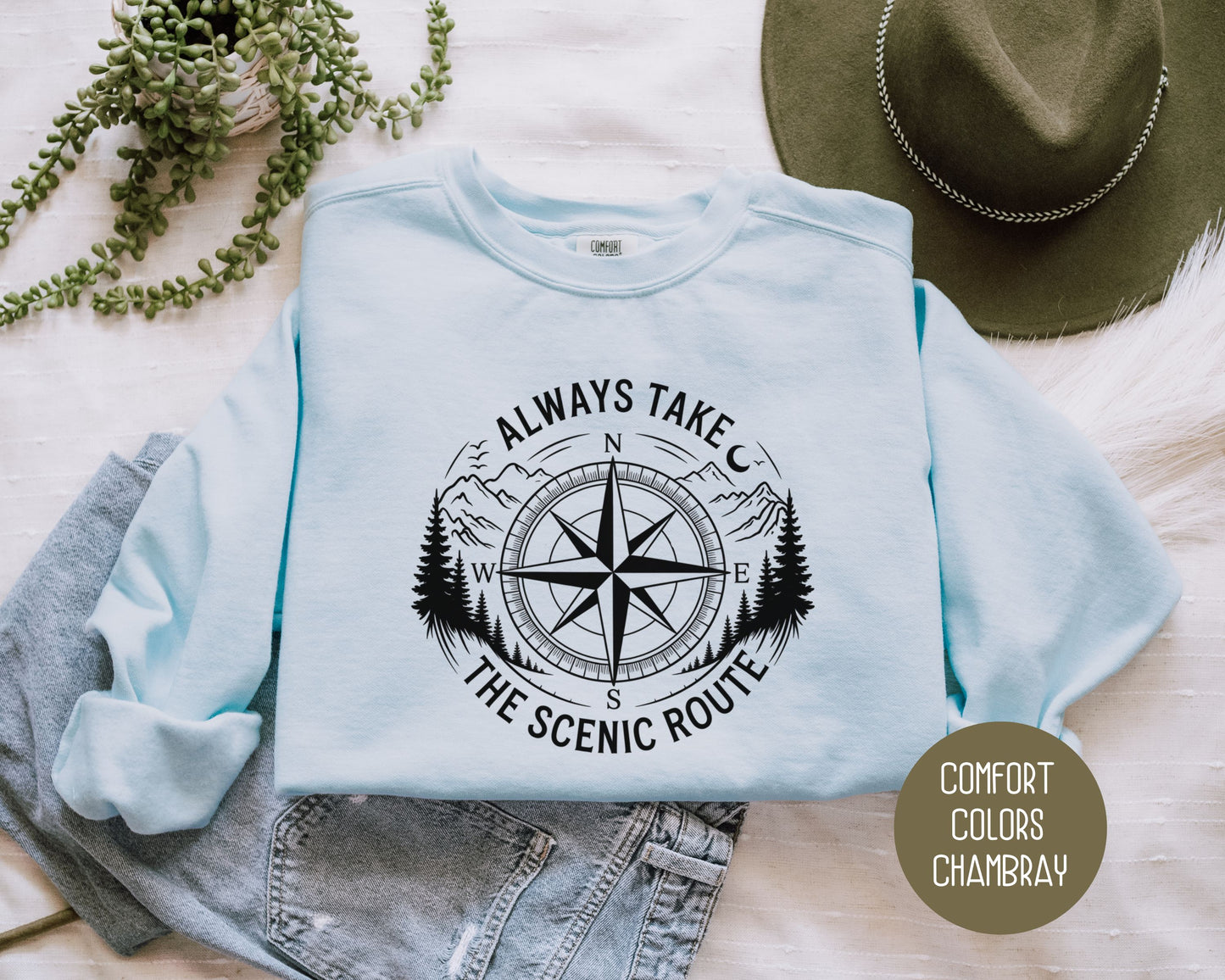 Always Take the Scenic Route Comfort Colors Sweatshirt