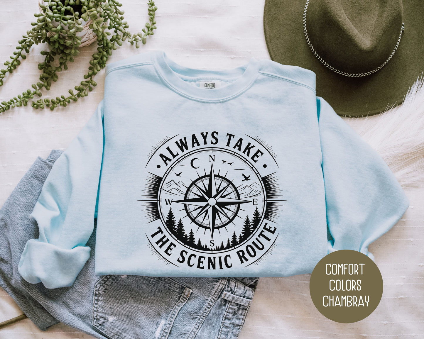 Always Take the Scenic Route Comfort Colors Sweatshirt