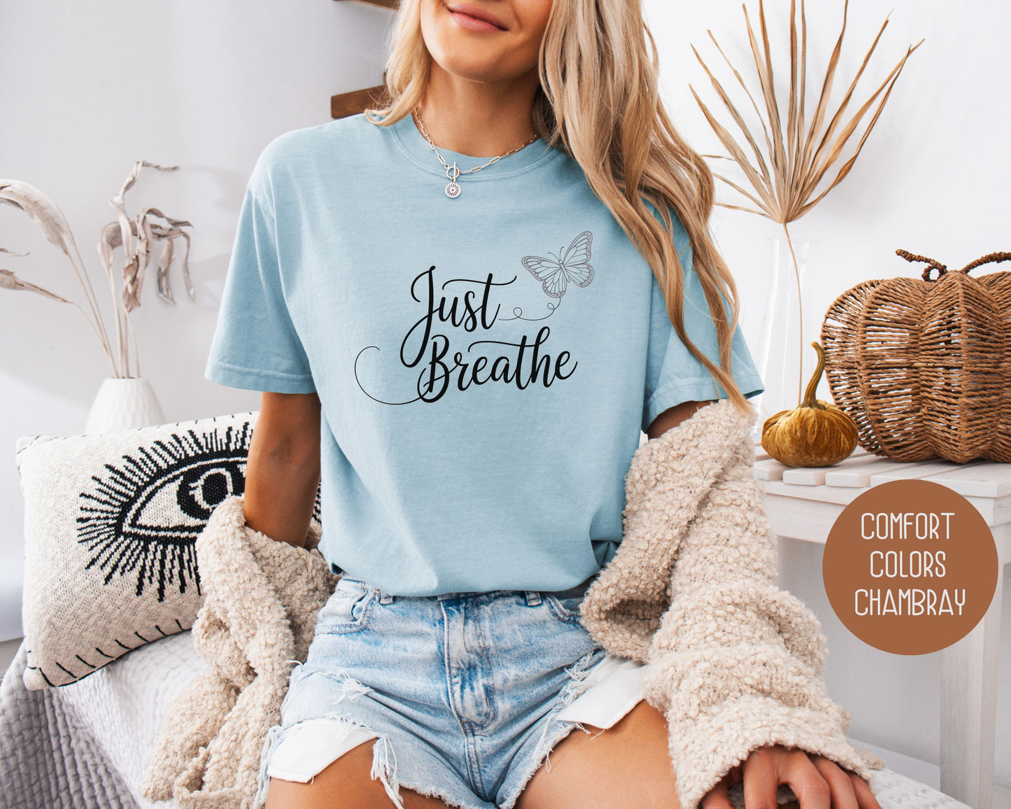Just Breathe Comfort Colors Shirt