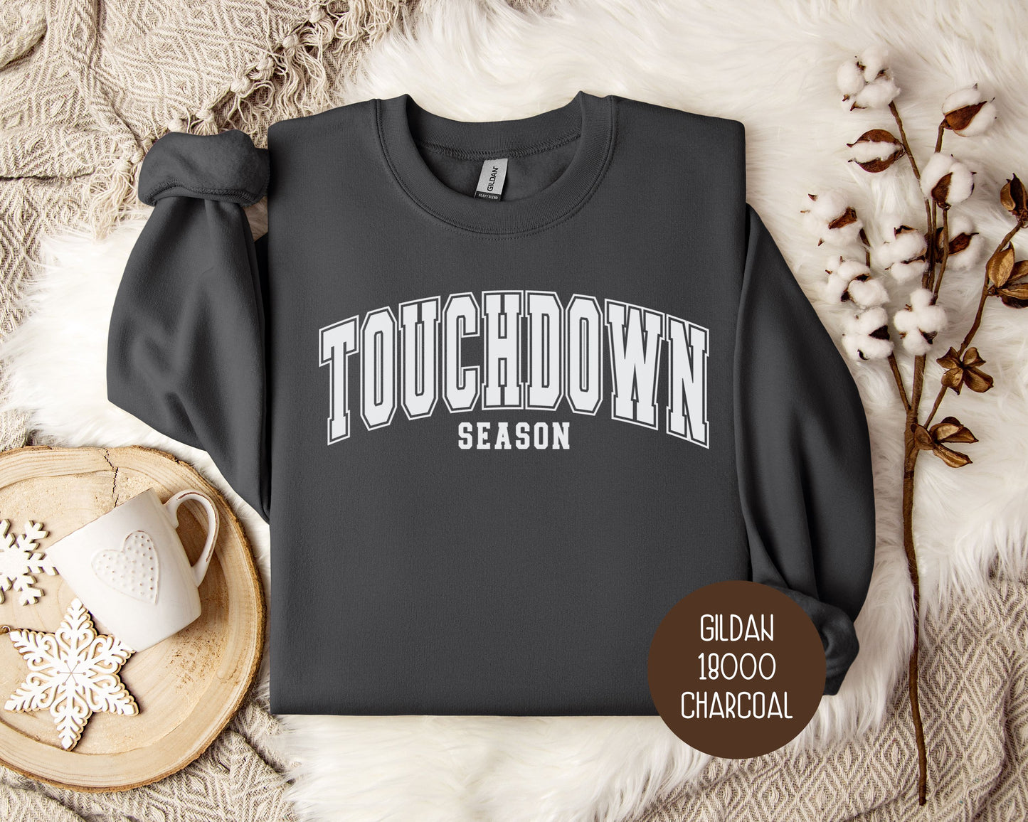 Touchdown Season Fall Football Sweatshirt