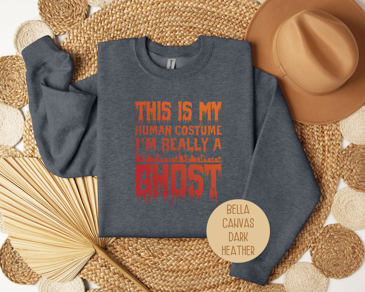 This is My Human Costume I'm Really a Ghost Sweatshirt