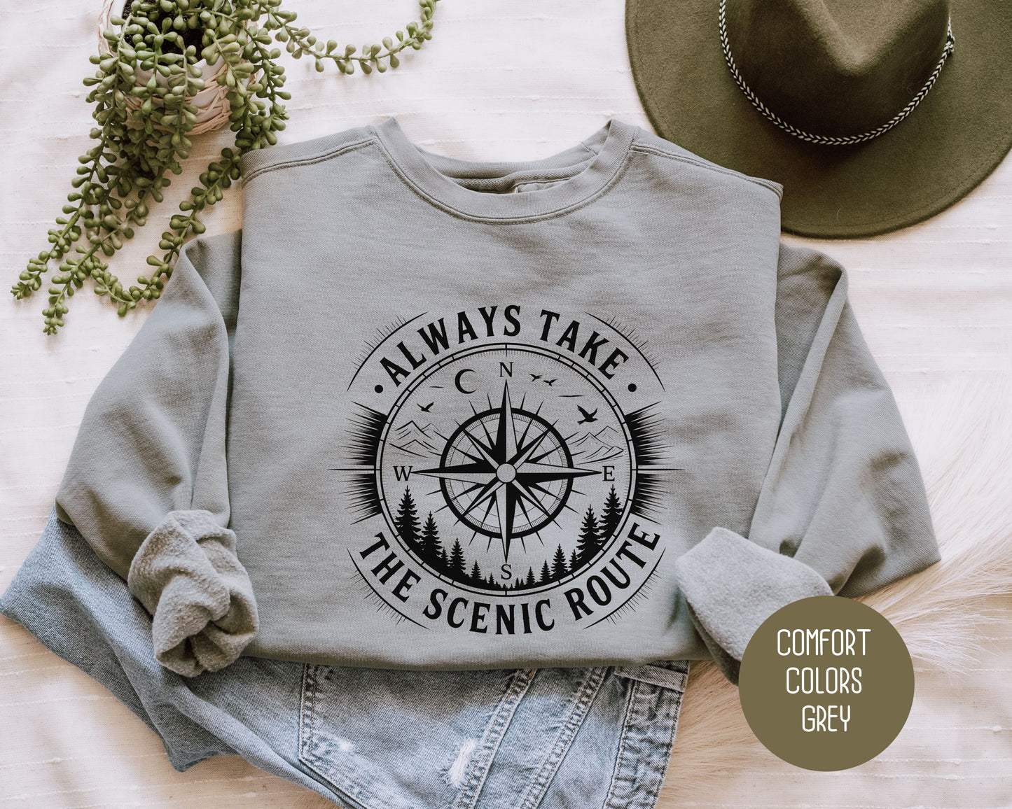 Always Take the Scenic Route Comfort Colors Sweatshirt