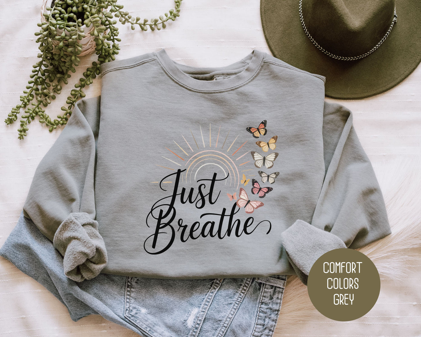 Just Breathe Comfort Colors Sweatshirt