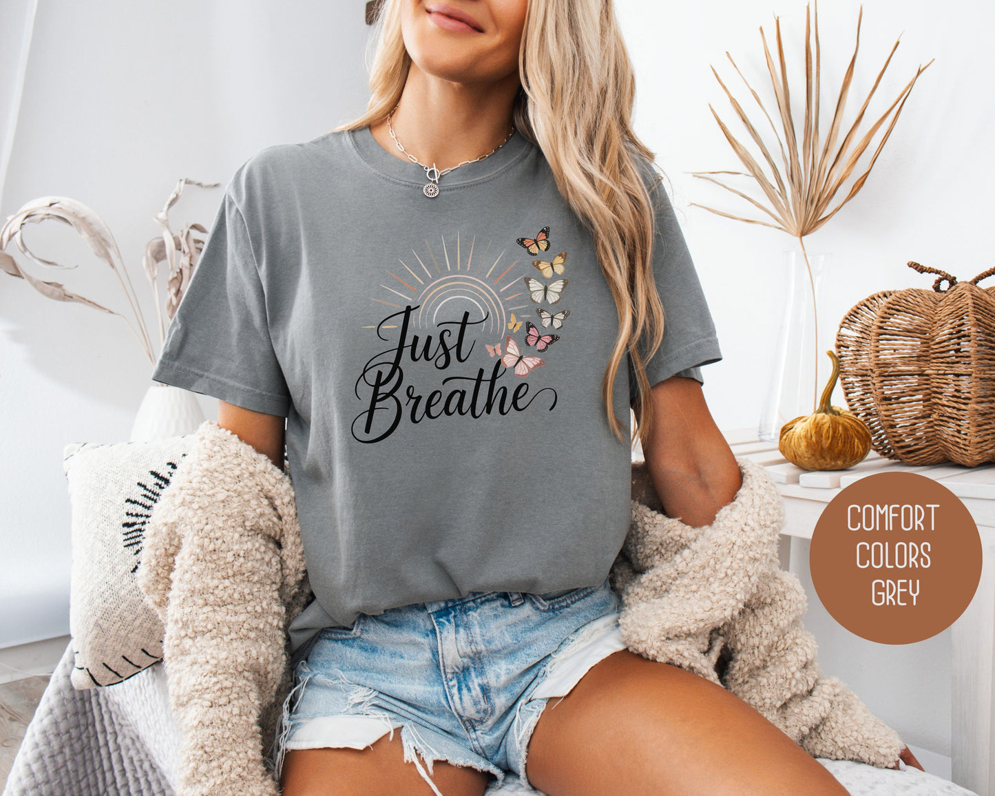 Just Breathe Comfort Colors Shirt