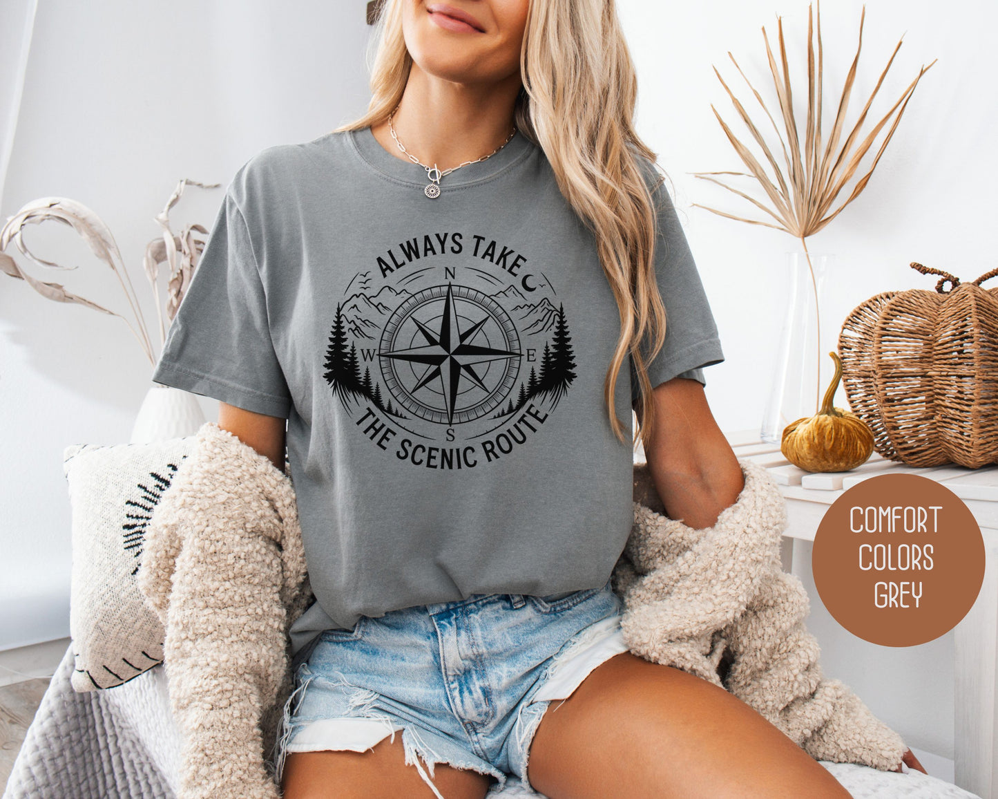 Always Take the Scenic Route Comfort Colors Shirt