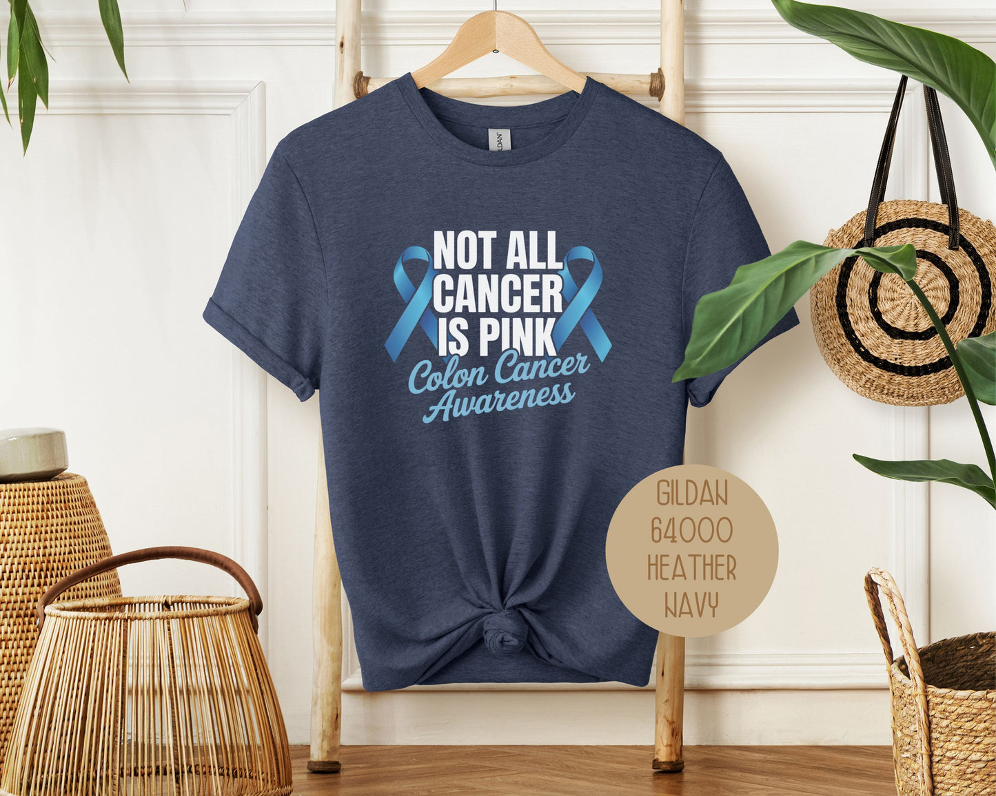 Not All Cancer is Pink Colon Cancer Blue Ribbon Awareness Shirt