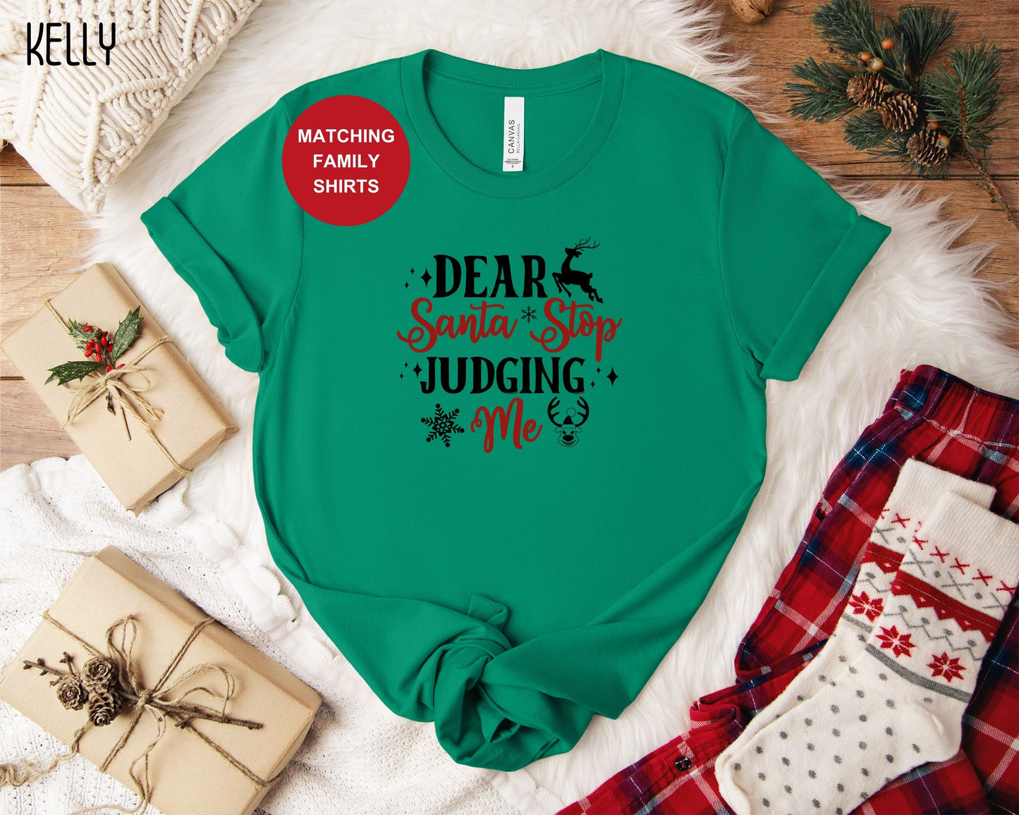 Dear Santa Stop Judging Me Shirt