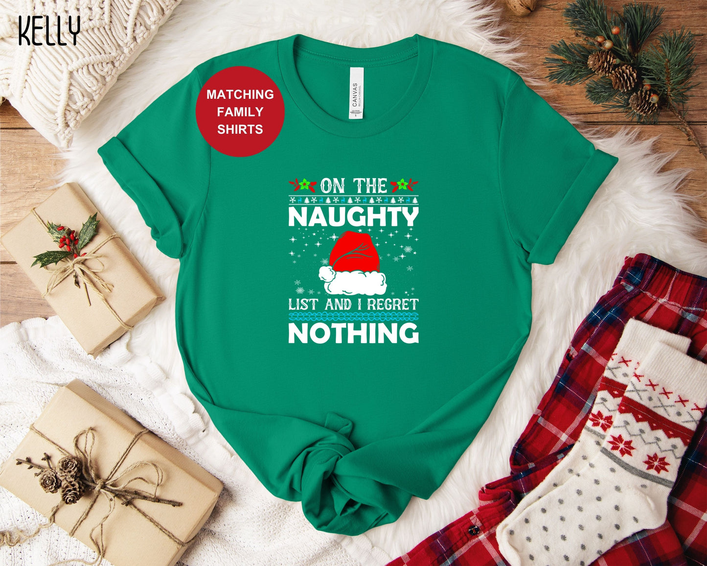 On the Naughty List I Regret Nothing Shirt