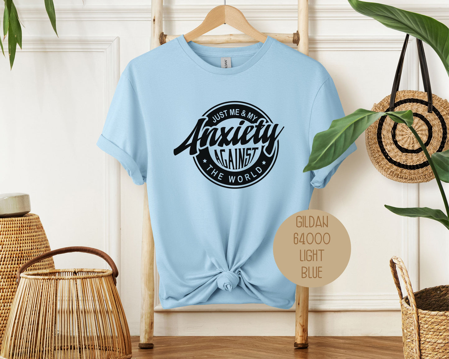 Just Me and My Anxiety Against the World Shirt