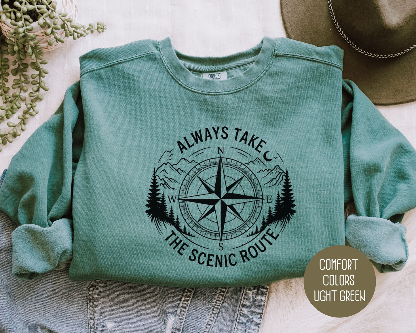 Always Take the Scenic Route Comfort Colors Sweatshirt