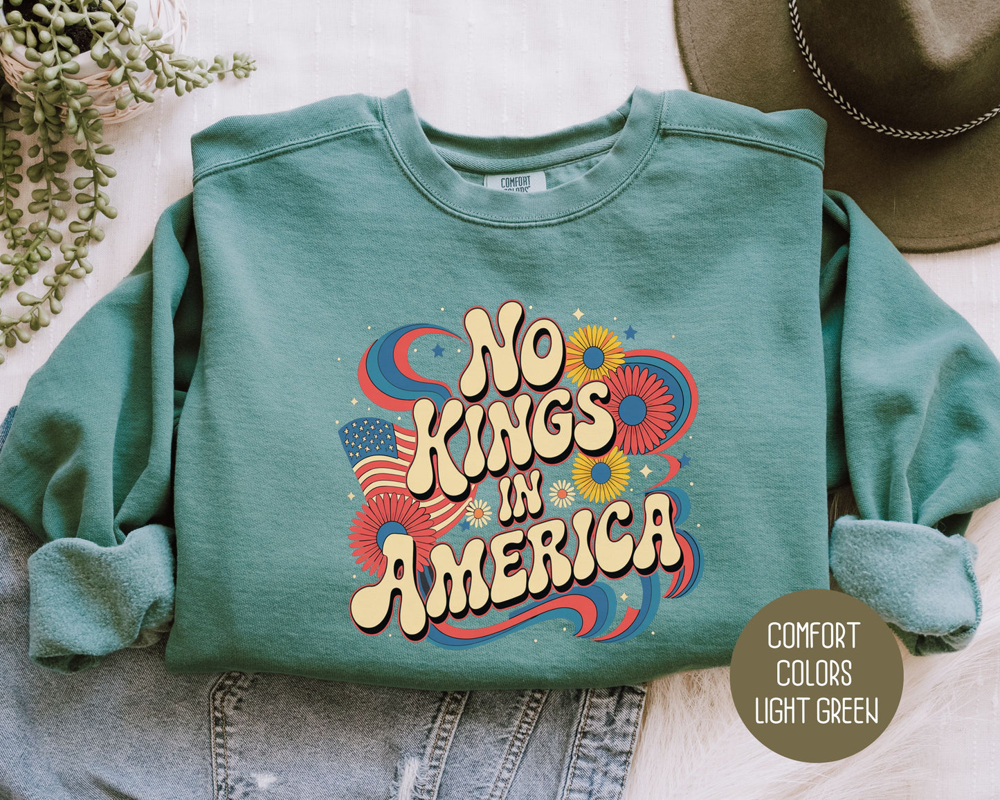 No Kings in America Comfort Colors Sweatshirt