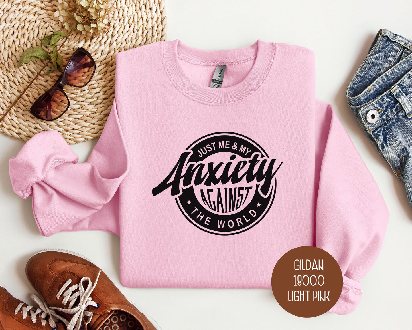 Just Me and My Anxiety Against the World Sweatshirt