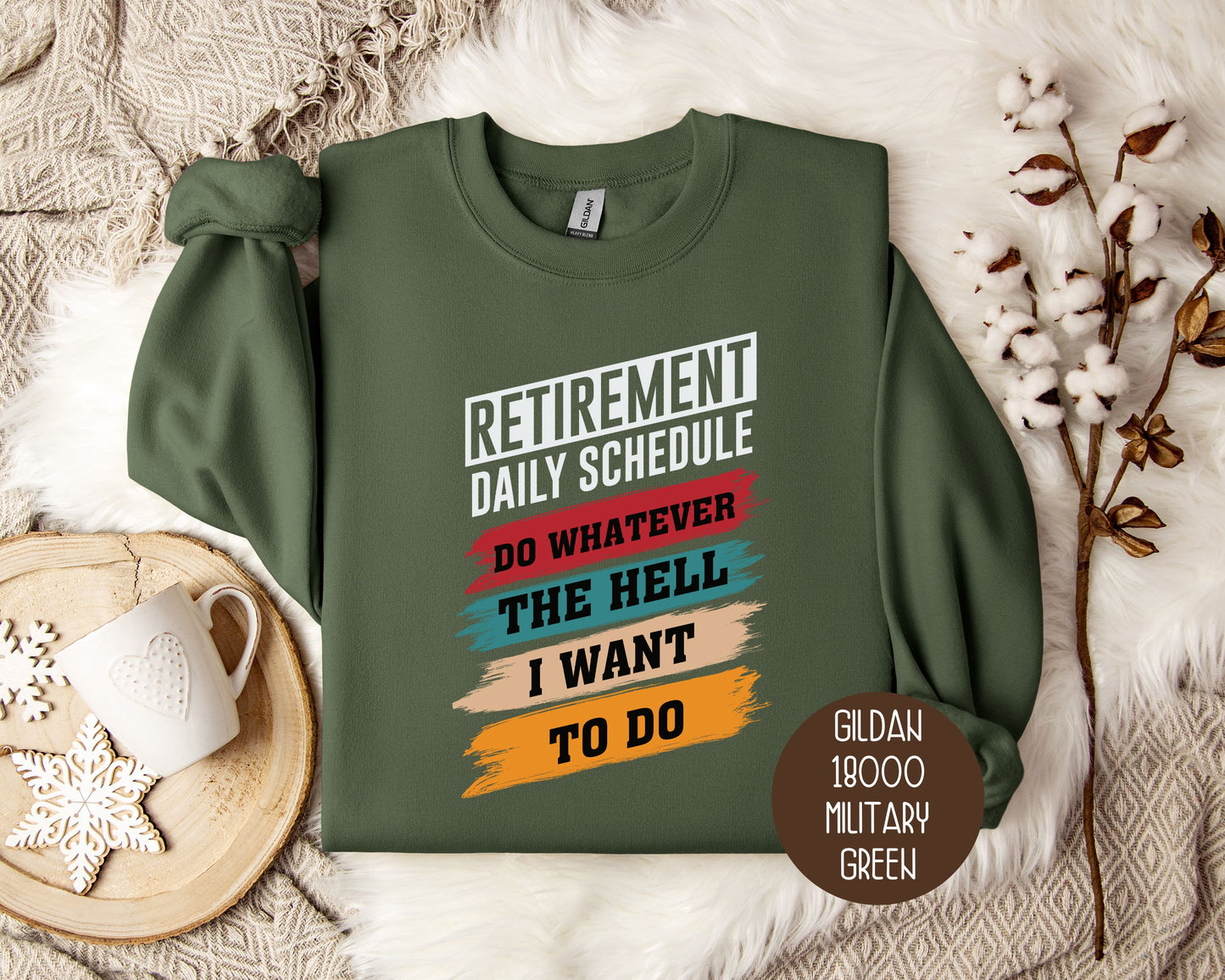 Retirement Daily Schedule Sweatshirt