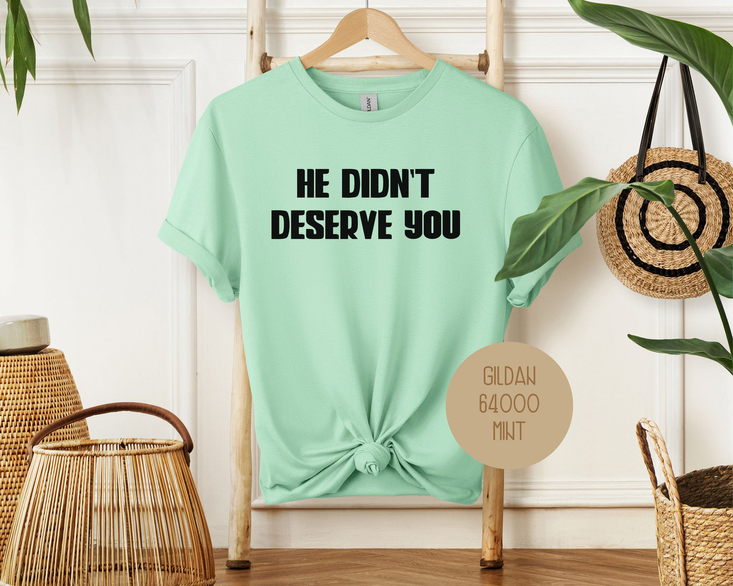 He Didn't Deserve You Divorce Party Shirt