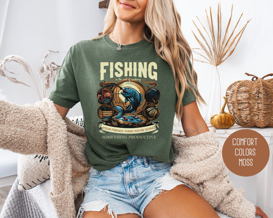 Fishing Making Friends Think You Are Productive Comfort Colors Shirt
