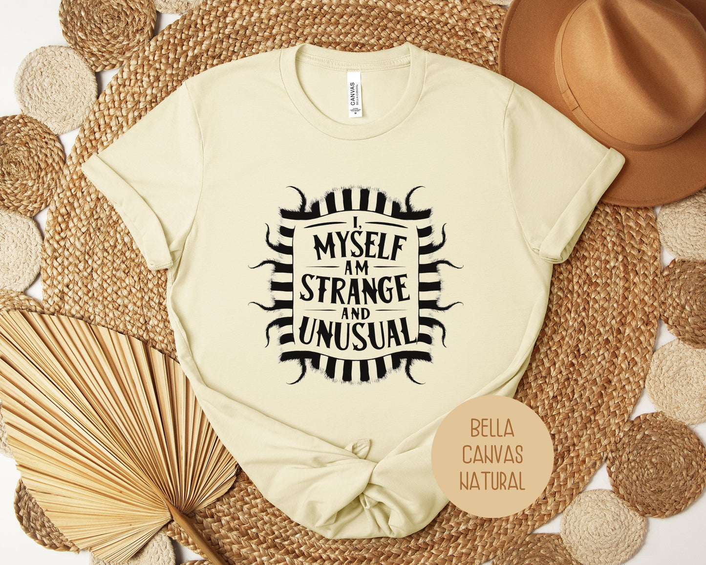 I Myself Am Strange and Unusual Shirt