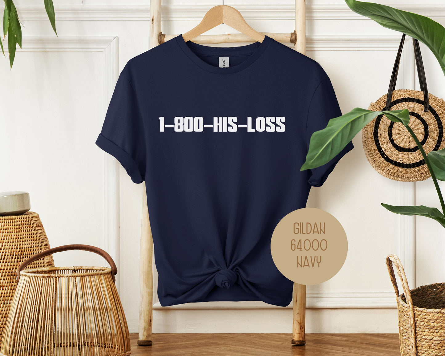 1-800-HIS-LOSS Divorce Party Shirt