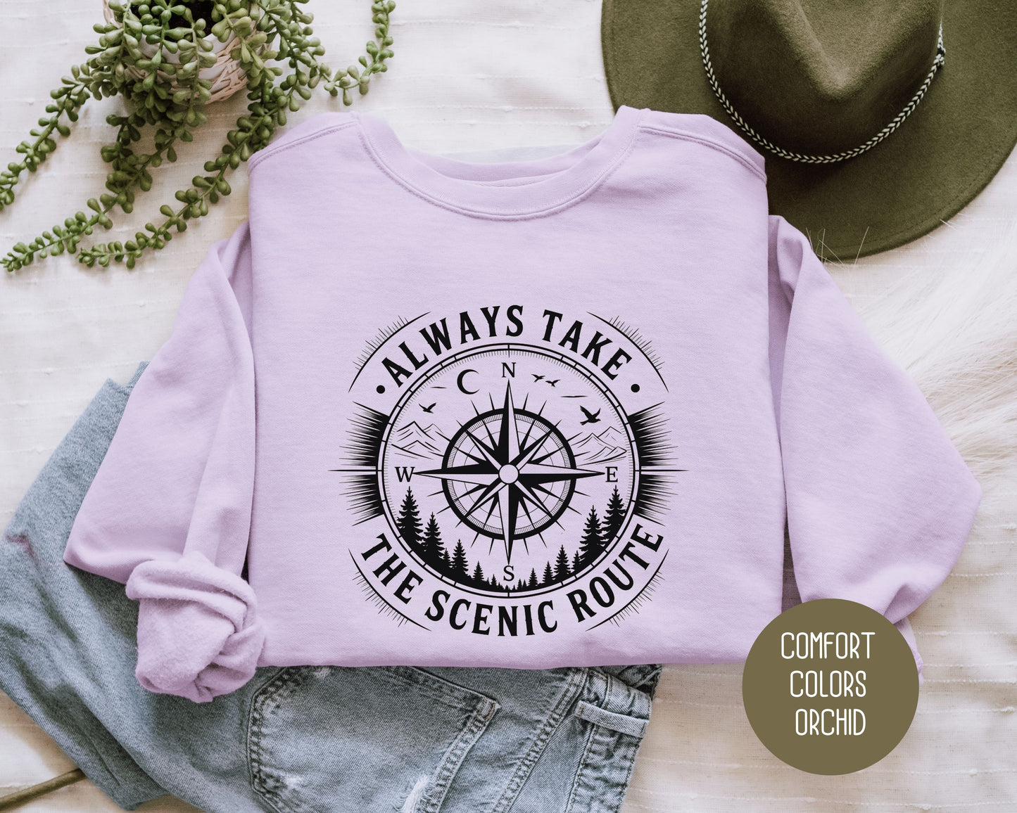 Always Take the Scenic Route Comfort Colors Sweatshirt