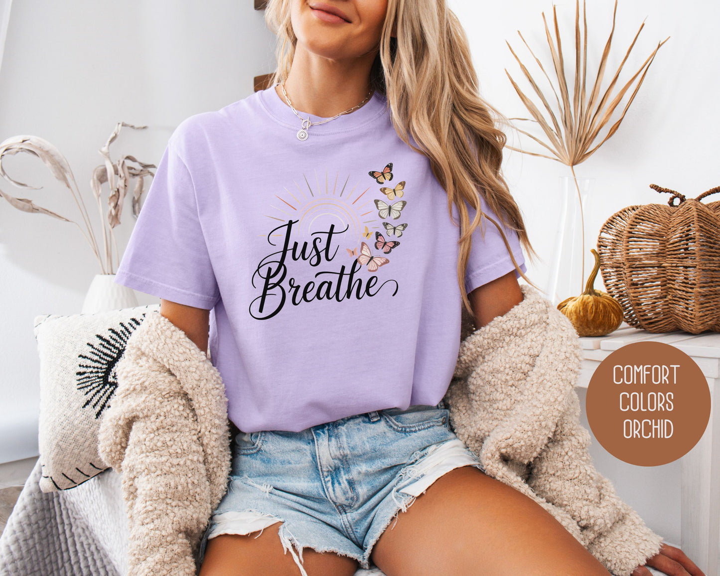 Just Breathe Comfort Colors Shirt