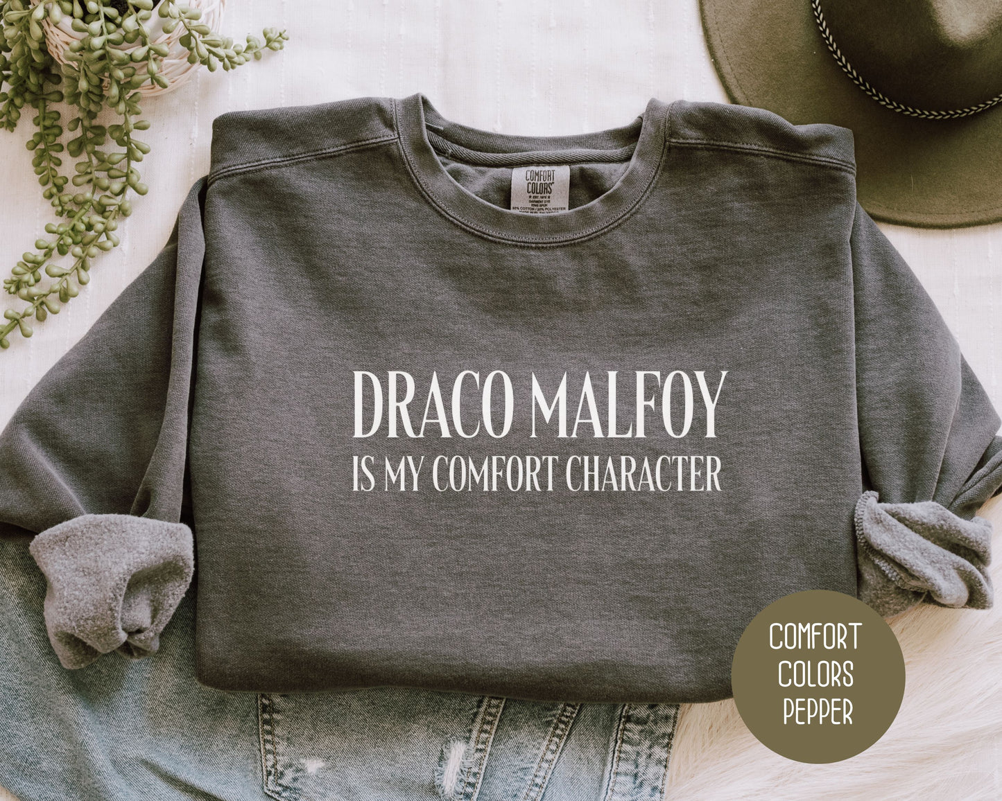 Draco Malfoy is My Comfort Character Comfort Colors Sweatshirt