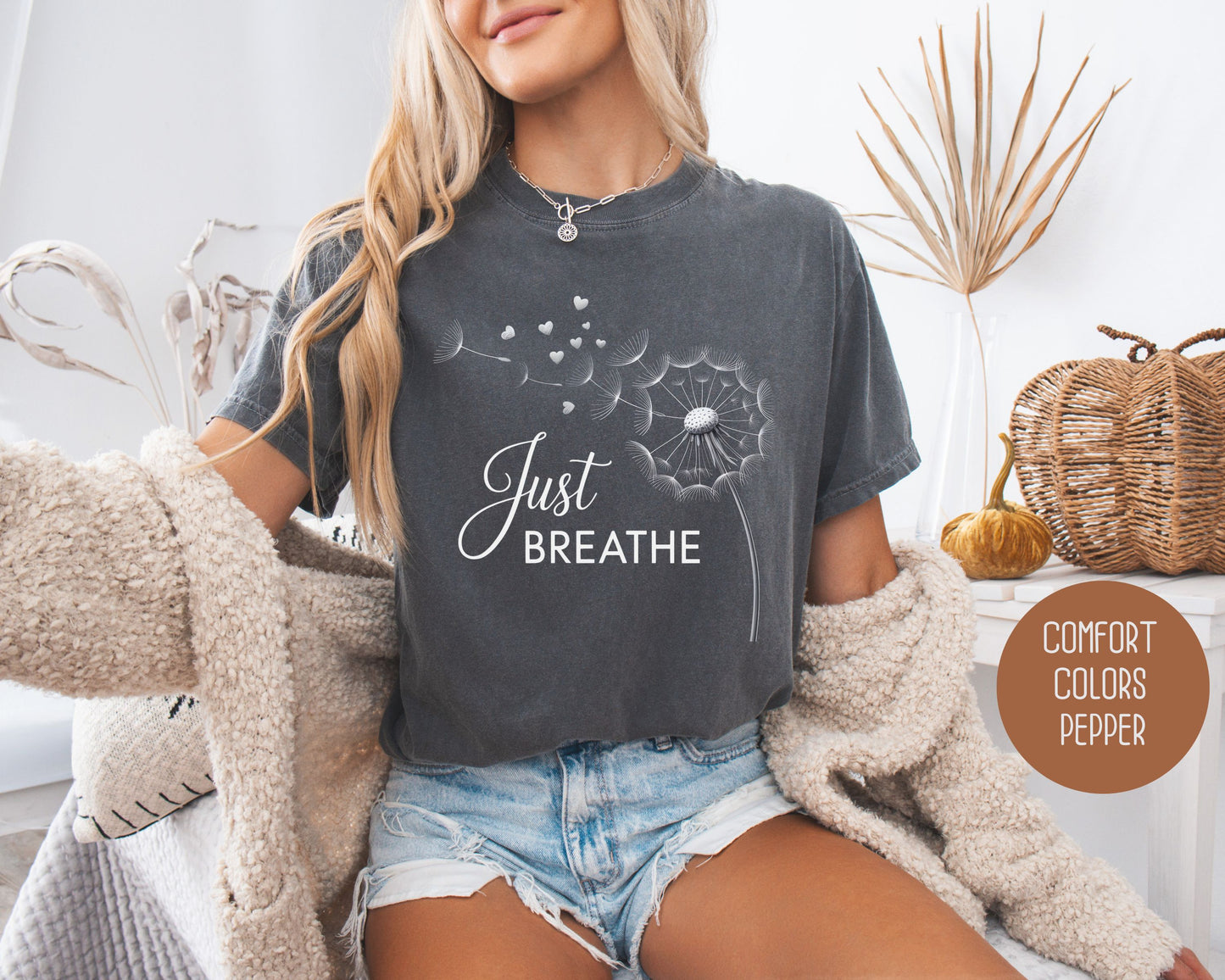Just Breathe Comfort Colors Shirt
