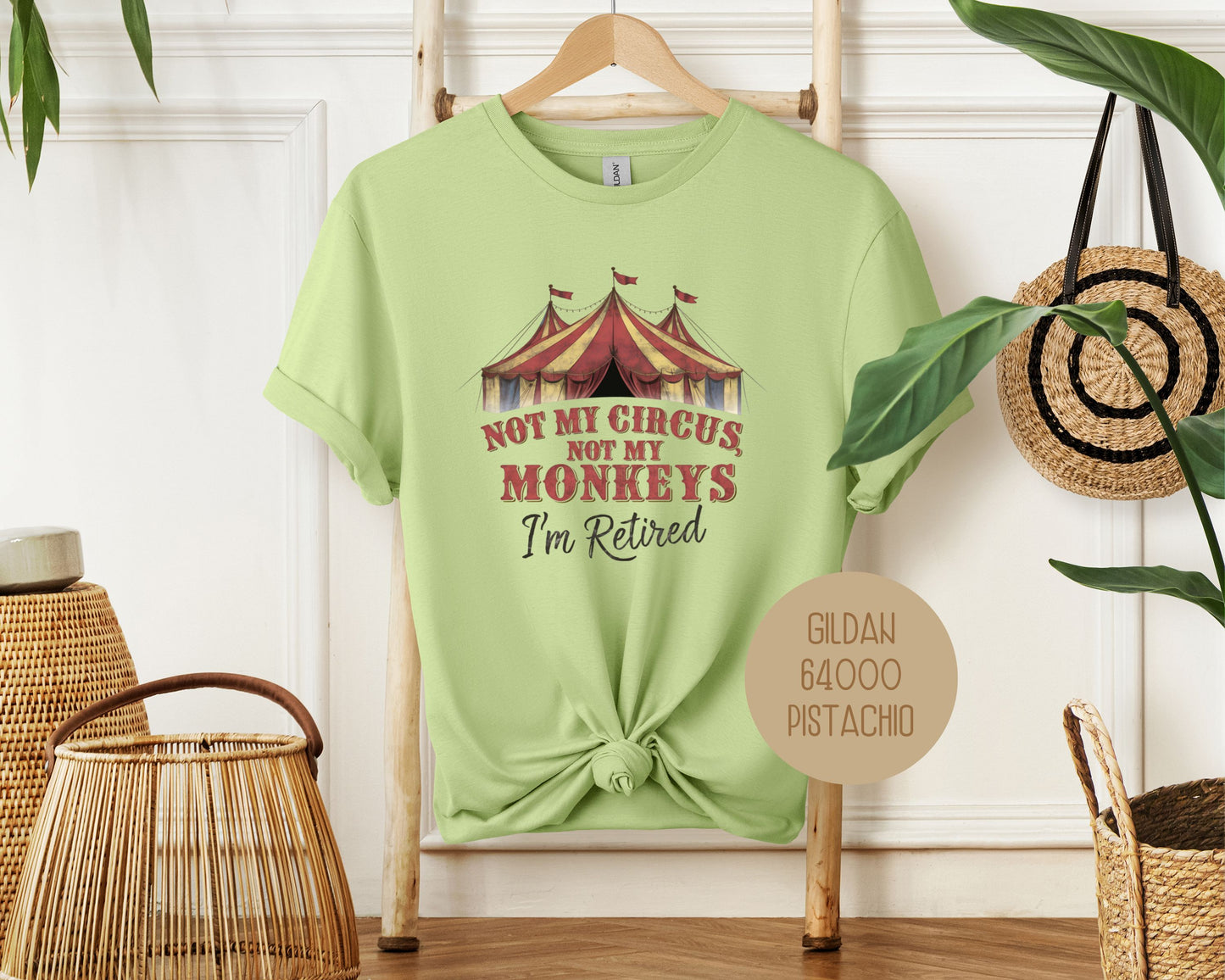 Not My Circus Not My Monkeys Shirt