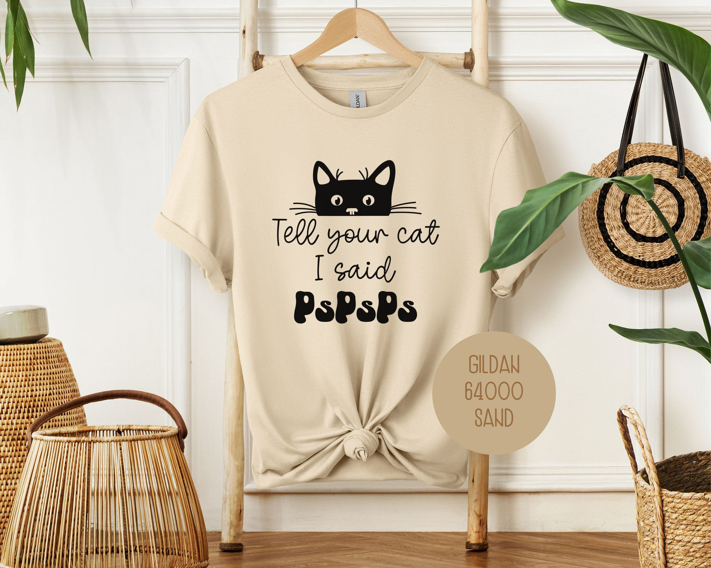 Tell Your Cat I Said PsPsPs Shirt