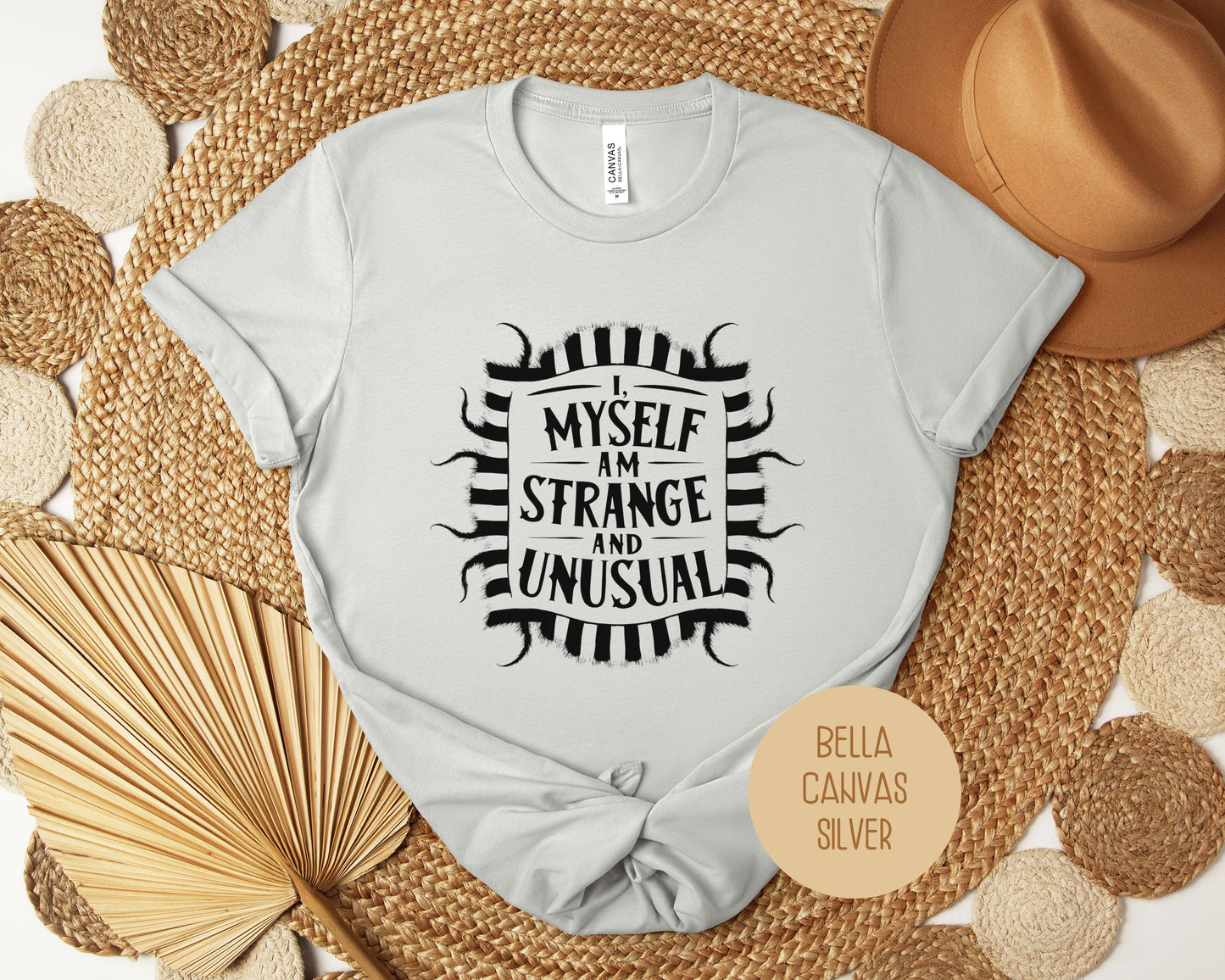 I Myself Am Strange and Unusual Shirt