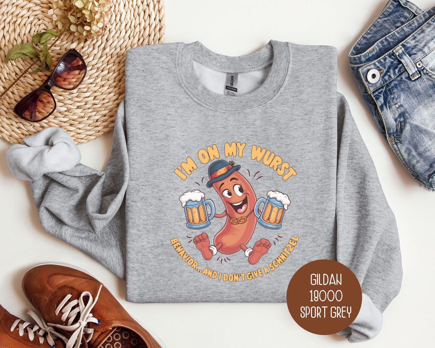 I'm On My Wurst Behavior and Don't Give Schnitzel Oktoberfest Sweatshirt