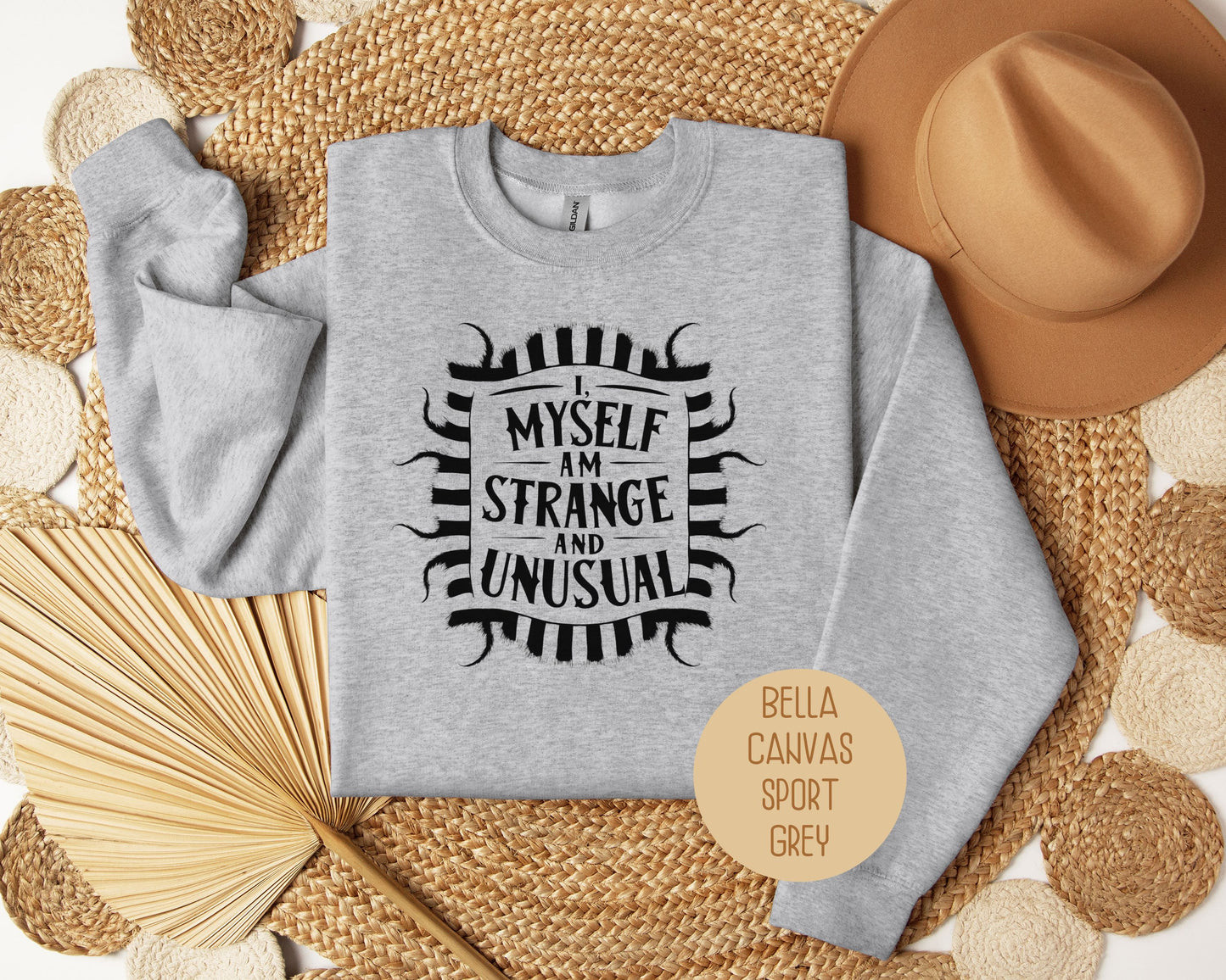I Myself Am Strange and Unusual Sweatshirt
