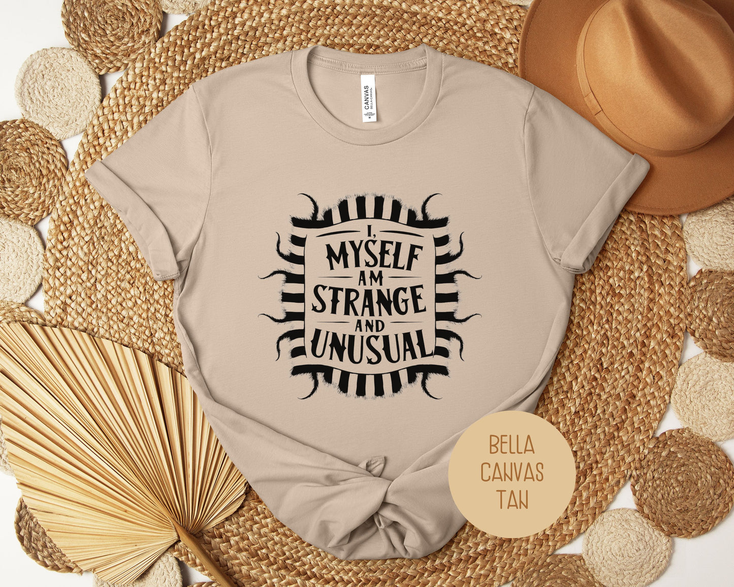 I Myself Am Strange and Unusual Shirt