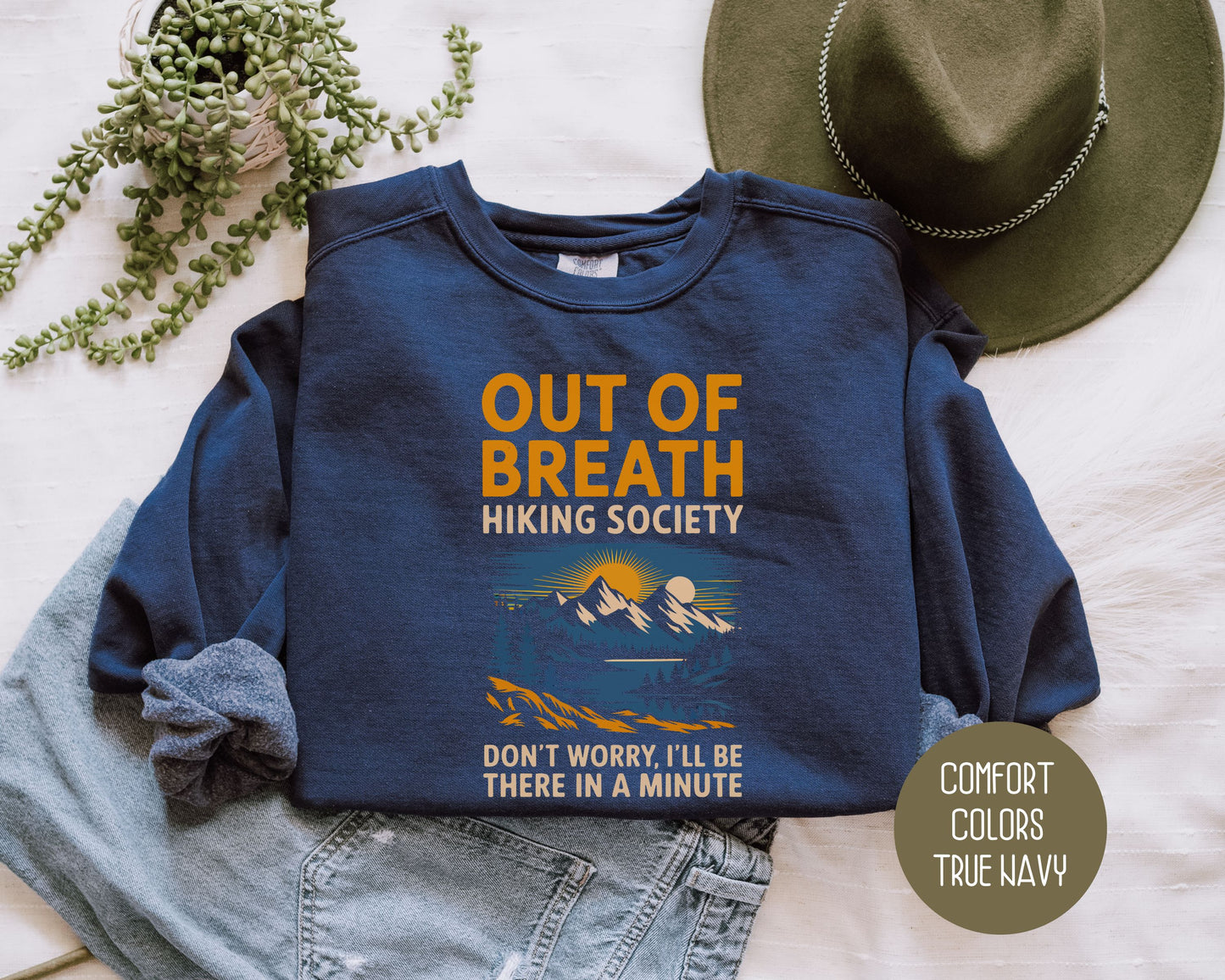 Out of Breath Hiking Society Comfort Colors Sweatshirt