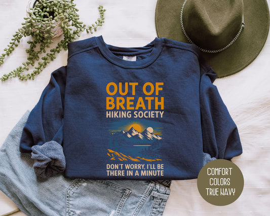 Out of Breath Hiking Society Comfort Colors Sweatshirt