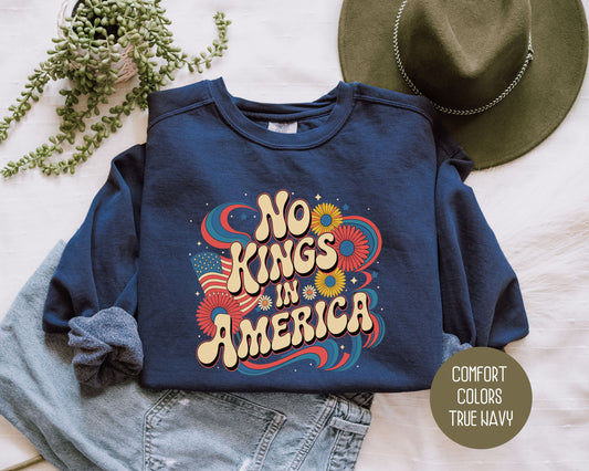 No Kings in America Comfort Colors Sweatshirt