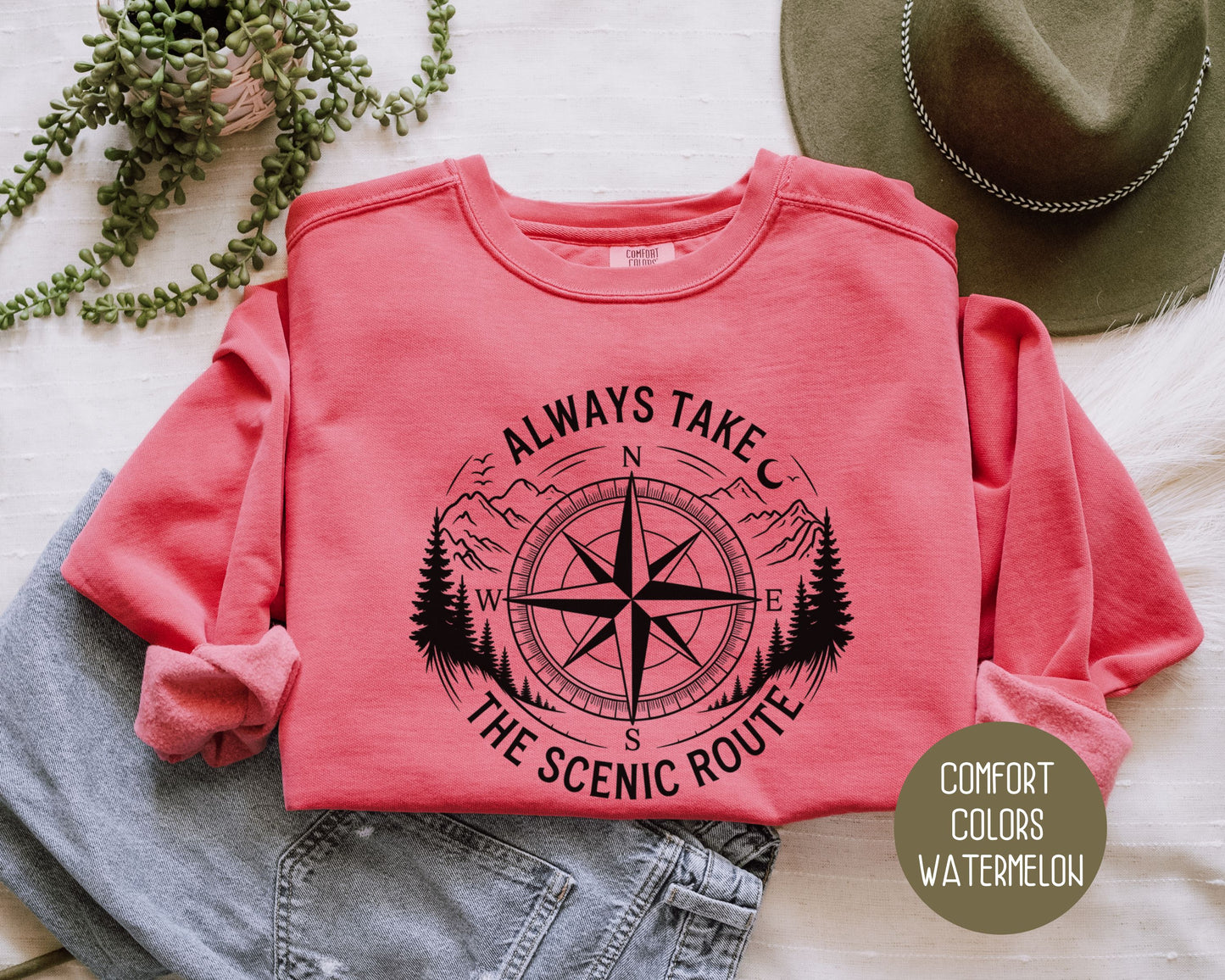 Always Take the Scenic Route Comfort Colors Sweatshirt