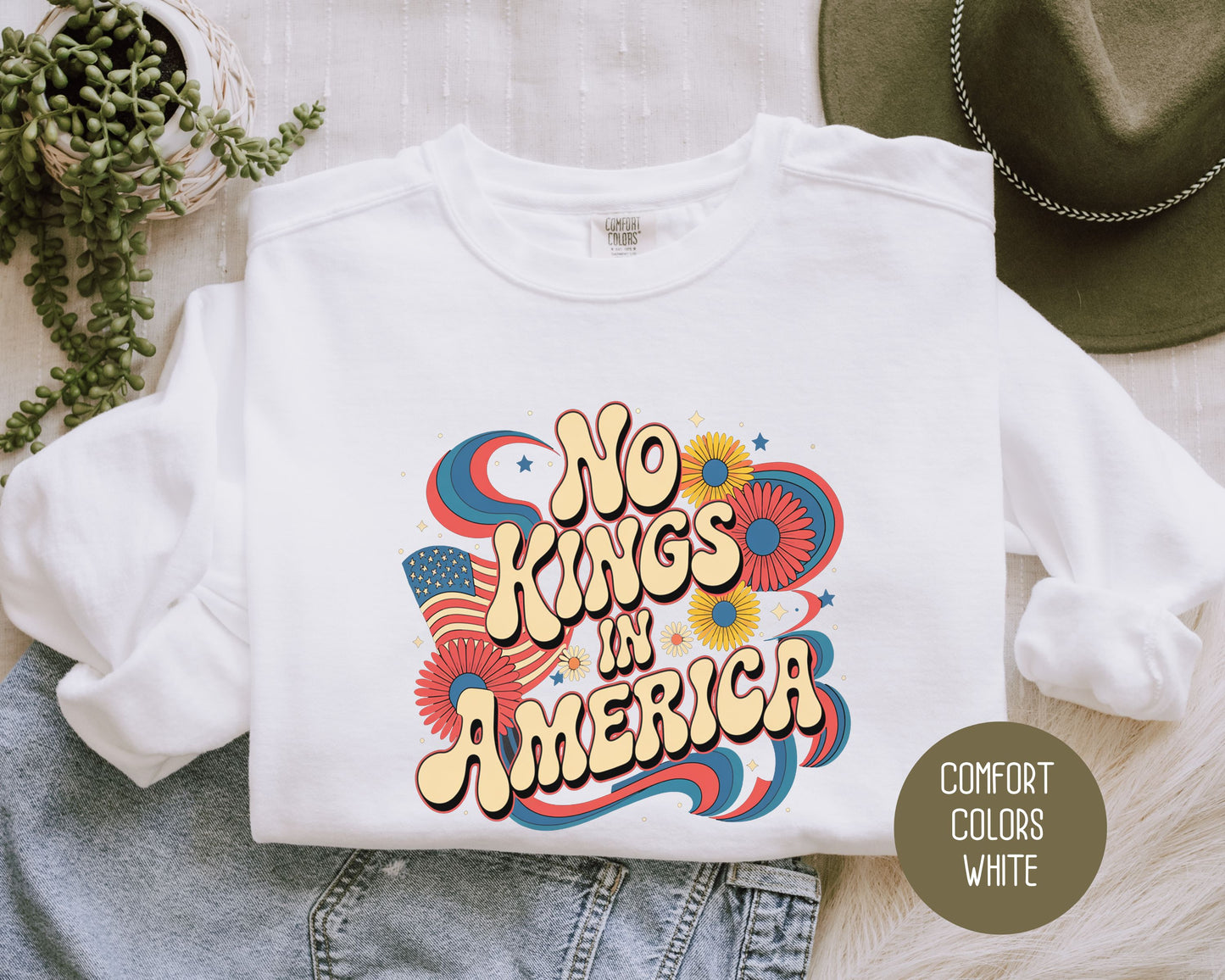No Kings in America Comfort Colors Sweatshirt