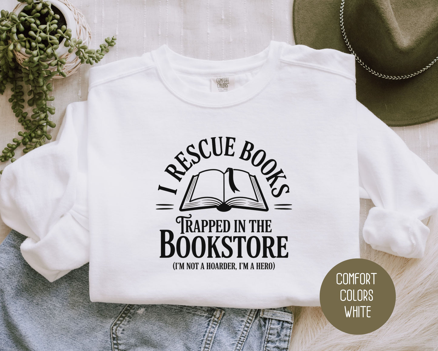 I Rescue Books from the Bookstore Comfort Colors Sweatshirt