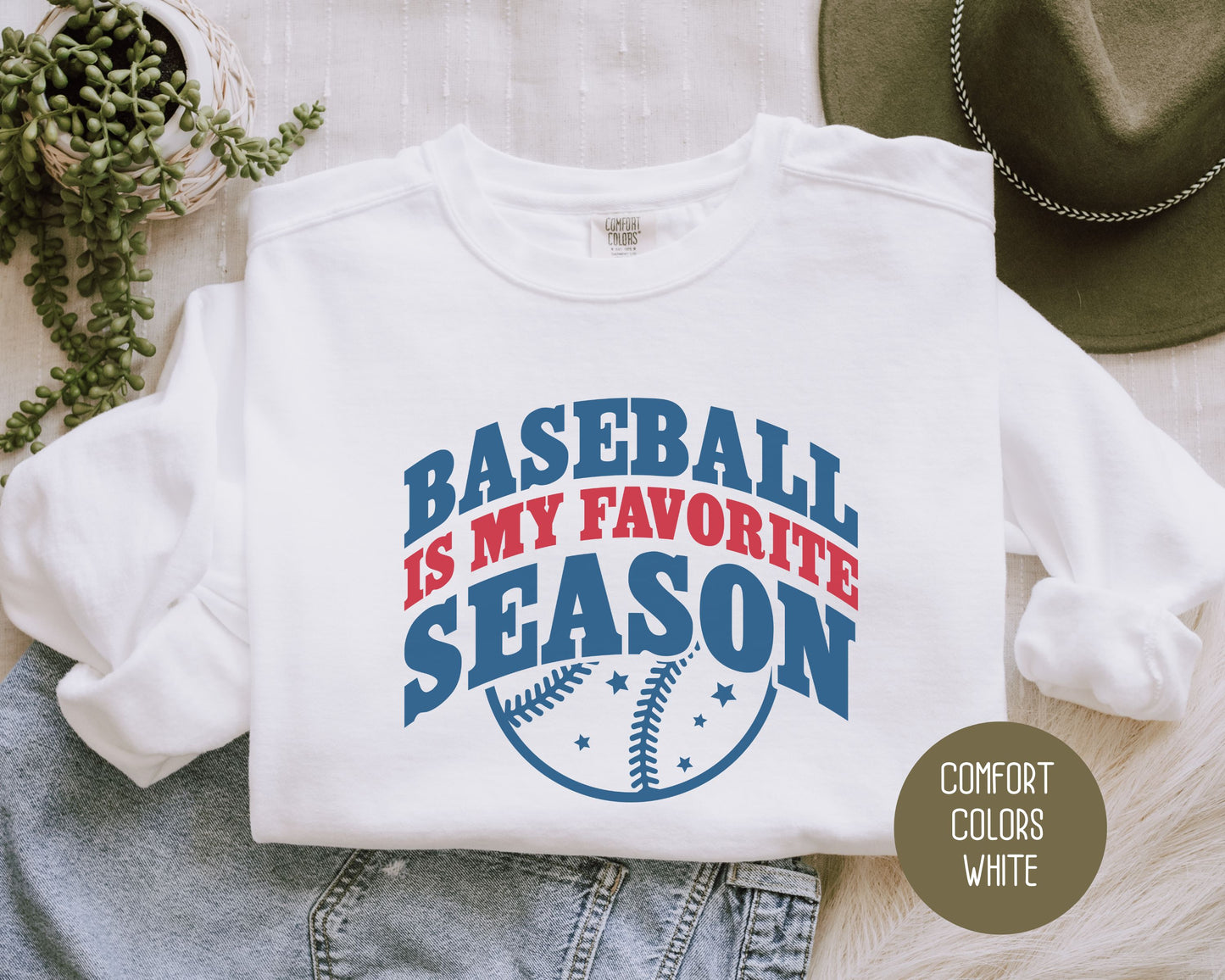 Baseball is My Favorite Season Comfort Colors Sweatshirt