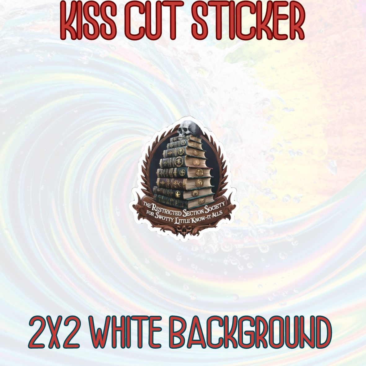 Restricted Section Society Vinyl Kiss Cut Sticker