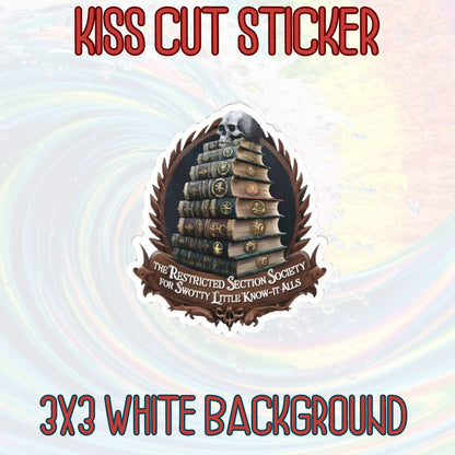 Restricted Section Society Vinyl Kiss Cut Sticker