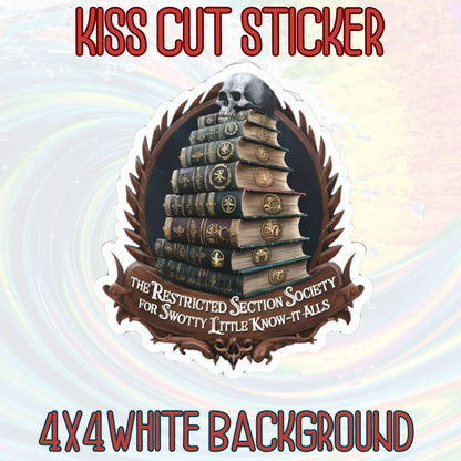 Restricted Section Society Vinyl Kiss Cut Sticker